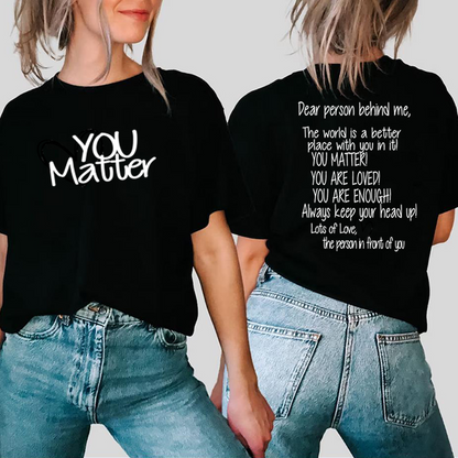 You Matter T-Shirt