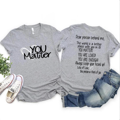 You Matter T-Shirt