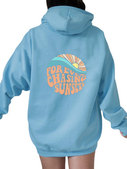 Forever Chasing Sunsets Hoodie