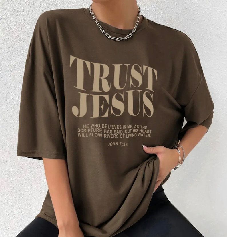 Trust Jesus T-Shirt