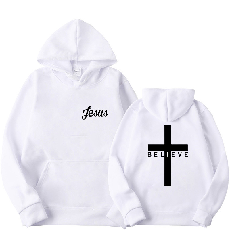 Believe In Jesus Hoodie