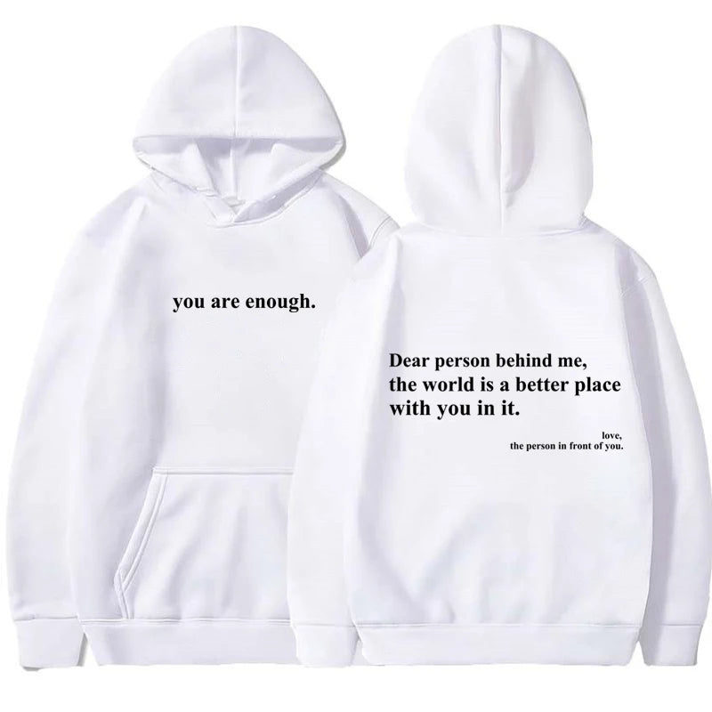 You Are Enough Hoodie