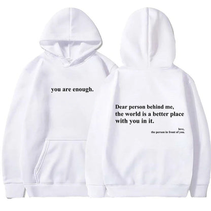 You Are Enough Hoodie