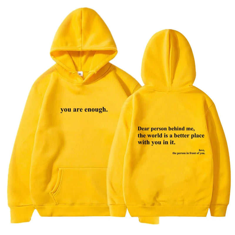 You Are Enough Hoodie