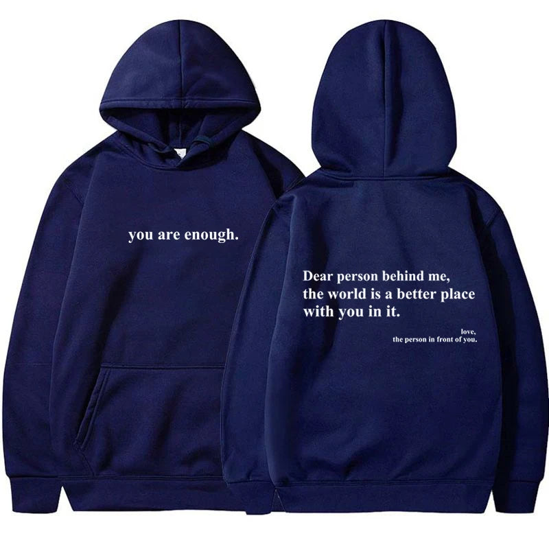 You Are Enough Hoodie