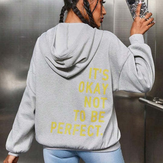 Okay Not To Be Perfect Hoodie