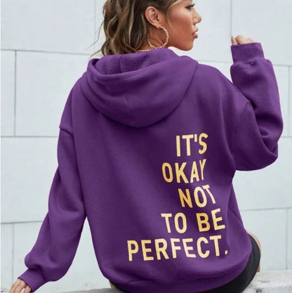 Okay Not To Be Perfect Hoodie