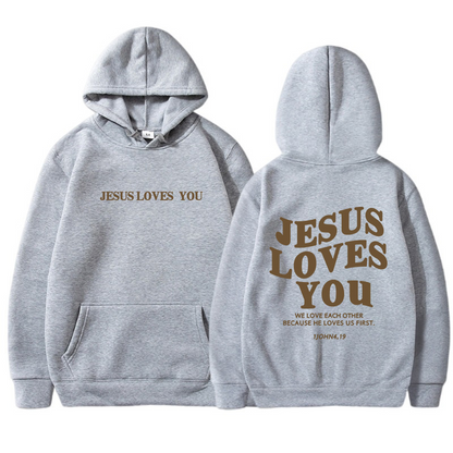 Jesus Loves You Hoodie