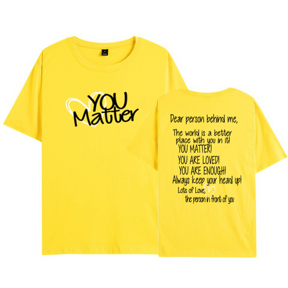 You Matter T-Shirt