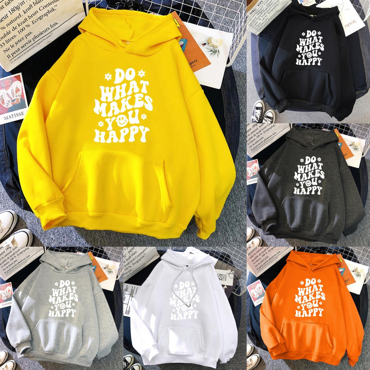 Do What Makes You Happy Hoodie